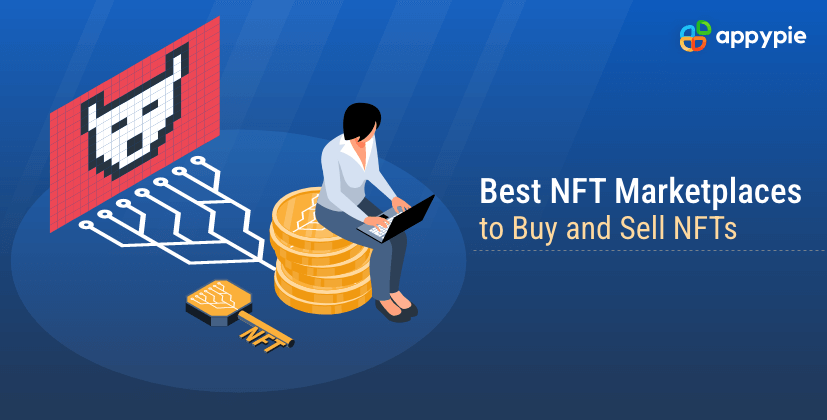 Best NFT Marketplace to Buy and Sell NFT