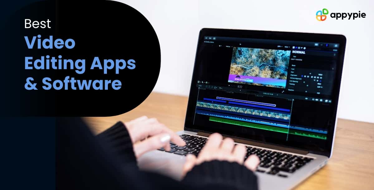 Best Video Editing Apps & Software