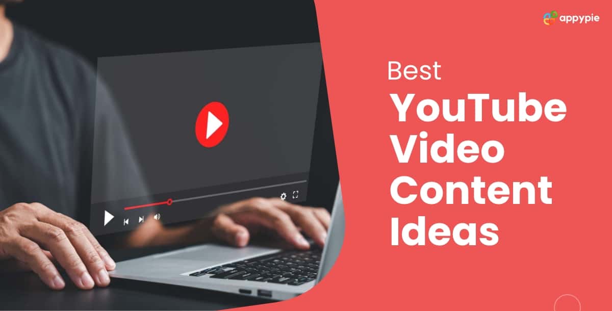 Best YouTube Video Content Ideas