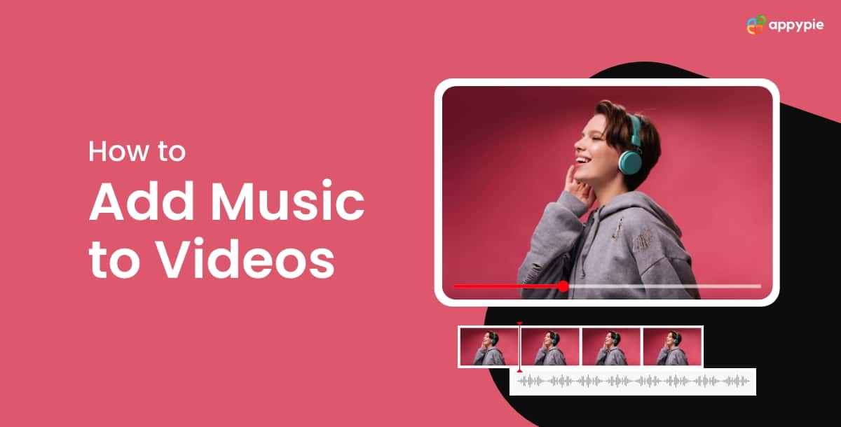 How to Add Music to Videos