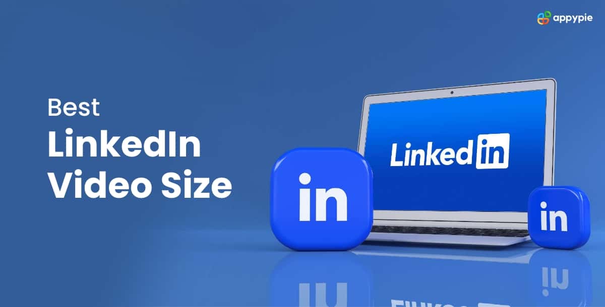 Best LinkedIn Video Size